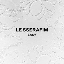 download lagu easy le sserafim ilkpop|3rd Mini Album 'EASY' .